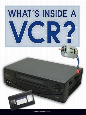 cover image of What's Inside a VCR?